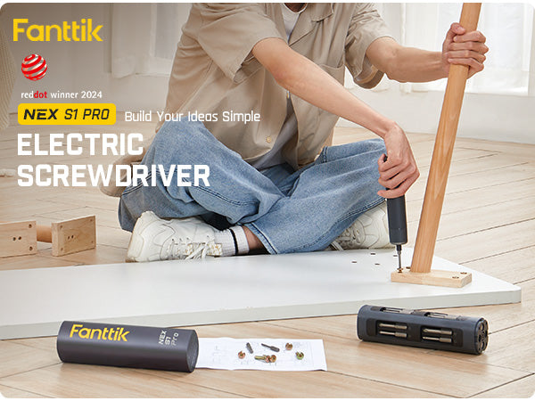 Fanttik S1 Pro Cordless Electric Screwdriver – Fanttik.uk